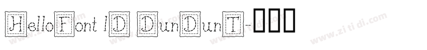 HelloFont lD DunDunT字体转换